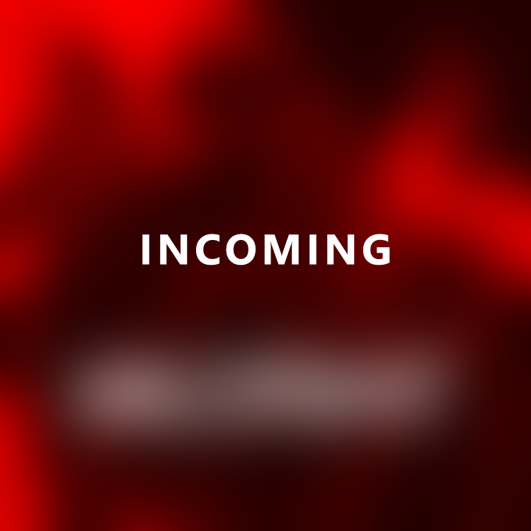 Incoming